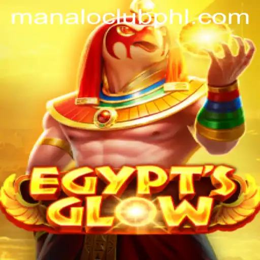 Exploring the Mystical World of EgyptsGlow: A Journey into the Manaloclub Universe