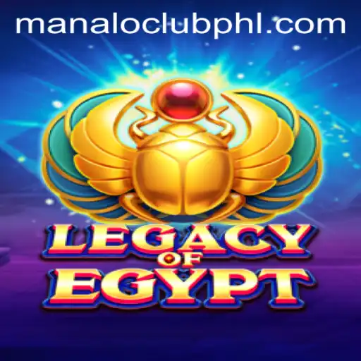 Exploring the Enigmatic World of LegacyOfEgypt on ManaloClub