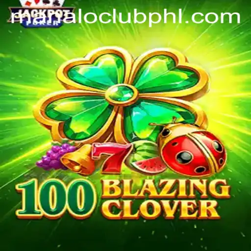 Unveiling 100BlazingClover: A Detailed Exploration and Intriguing Gameplay Dynamics
