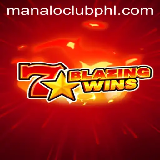BlazingWins: The Ultimate Gaming Experience with manaloclub