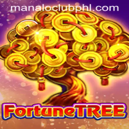 Discovering the Exciting World of FortuneTree: A Manaloclub Adventure