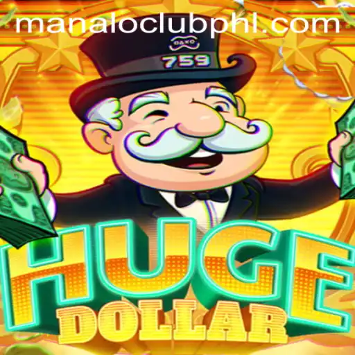 Exploring the World of HugeDollar: The Manaloclub Phenomenon