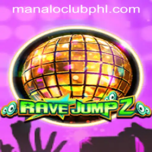 Dive into the Exciting World of RaveJump2 and Manaloclub
